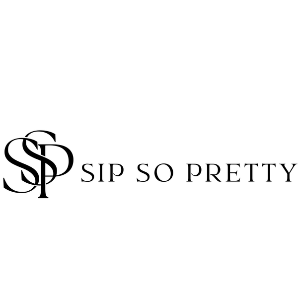 Sip So Pretty 